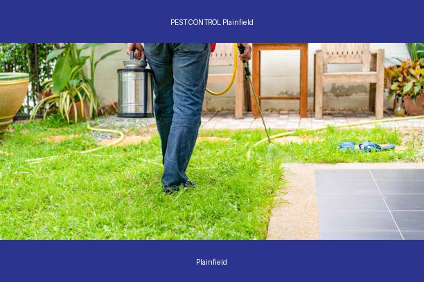 PEST CONTROL Plainfield